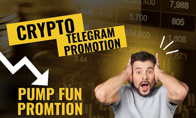 Gig Preview - 20x crypto token sales, do pump fun promotion, eth, base via telegram promotion