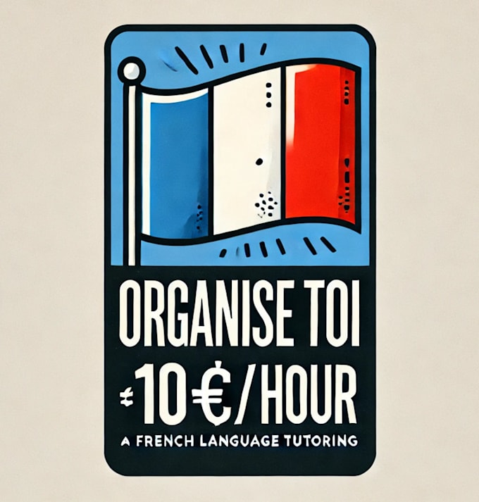 Gig Preview - Personalized french lessons for 10 dollars per hour