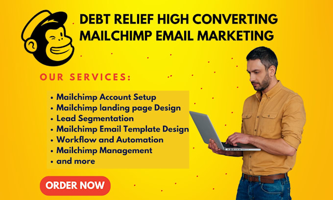 Gig Preview - Debt relief mailchimp email marketing automation mailchimp email template design