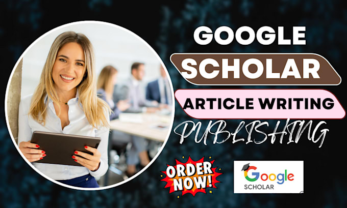 Bestseller - write and publish your research article in high index journals on google scholar