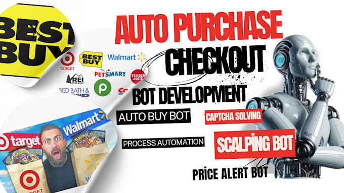 Gig Preview - Build an auto purchase bot, inventory monitoring bot, scalper bot