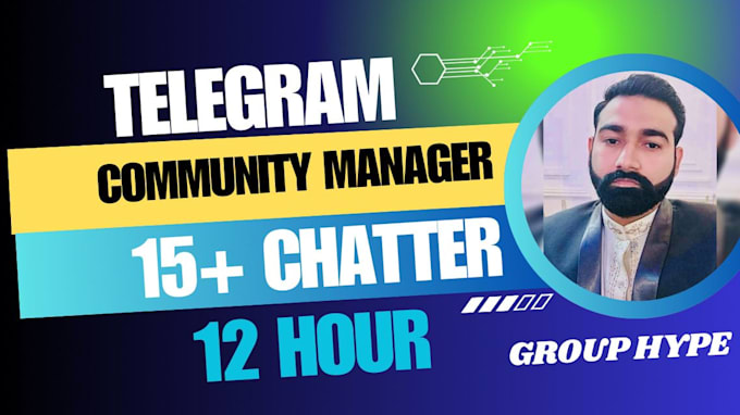 Bestseller - be telegram community manager or admin with 20 chatters