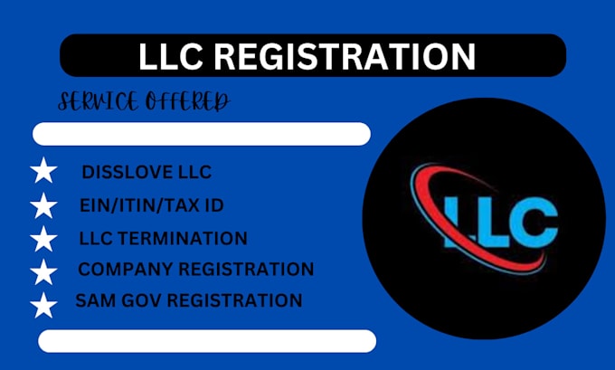 Gig Preview - Do dissolve your US llc, llc registration,close ein, itin , company registration