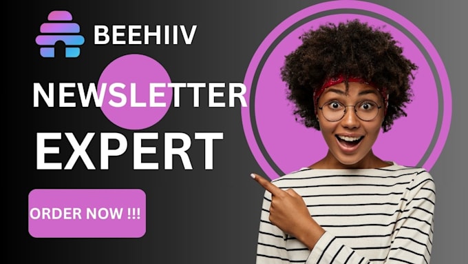 Gig Preview - Set up beehiiv account beehiiv newsletter template design beehive landing page