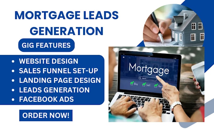 Gig Preview - Mortgage leads mortgage website mortgage landing page