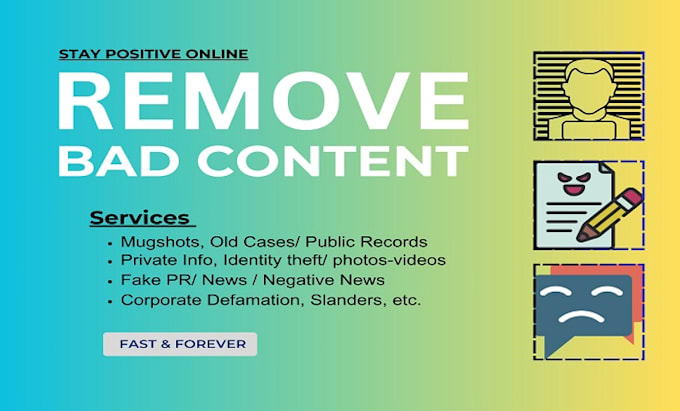 Gig Preview - Remove public record, mugshot, image, private content online permanently