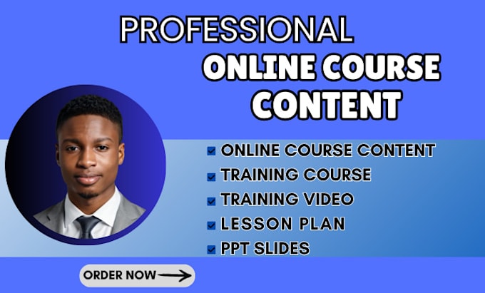 Gig Preview - Create online course content, lesson plan,ppt slides, worksheets training video