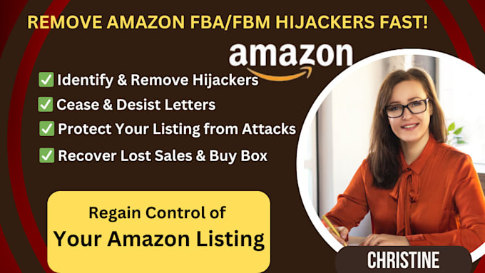 Gig Preview - Remove amazon fba fbm hijacker amazon product listing