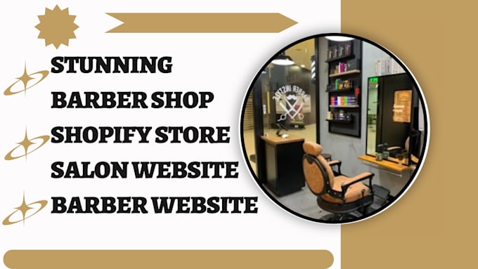 Gig Preview - Design stunning barber shop shopify store salon website barber website