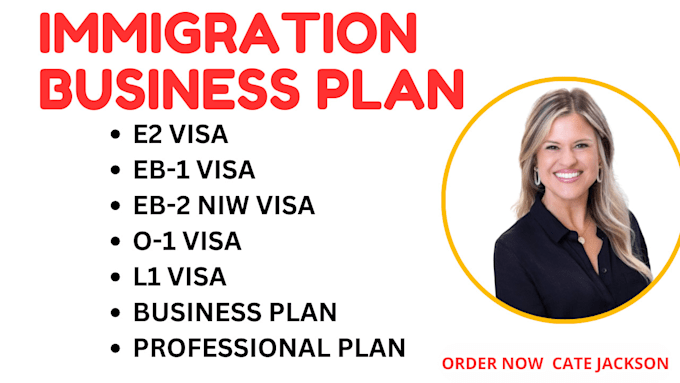 Gig Preview - Expertly draft e2 eb1 eb2 niw l1 o1 visa immigration business plan for USA