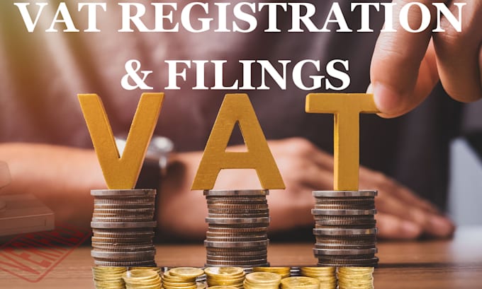 Gig Preview - Do vat registration and tax filing for UK company