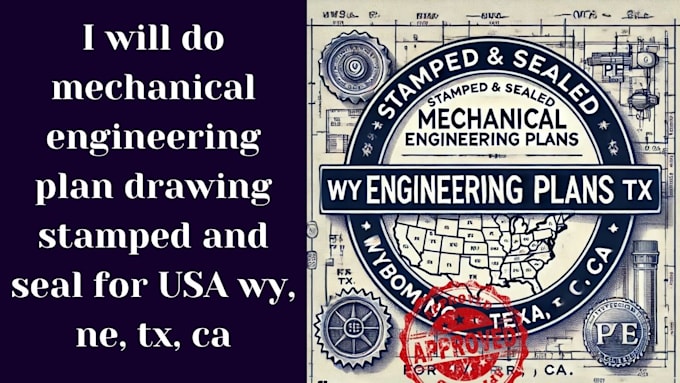 Bestseller - do mechanical engineering plan drawing stamped and seal for USA wy, ne, tx, ca