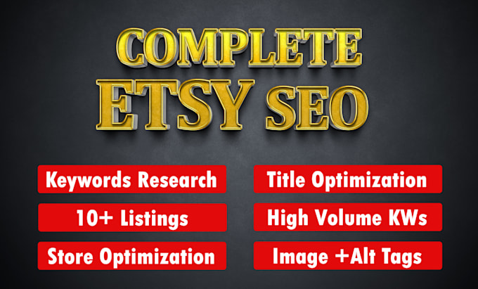 Gig Preview - Optimize etsy SEO listings with titles, descriptions, alt tags to rank higher