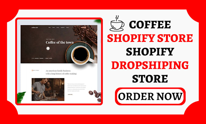 Gig Preview - Build a branded shopify coffee store coffee shopify store coffee store