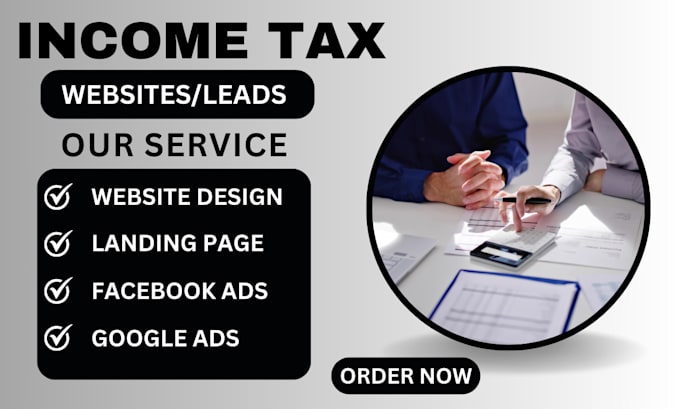 Gig Preview - Income website income tax leads finance income tax tax preparation landing page