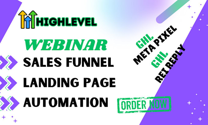 Gig Preview - Do gohighlevel webinar funnel go highlevel automation workflow ghl meta pixel