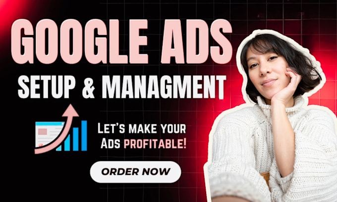 Bestseller - setup and manage google ads adwords ppc campaigns