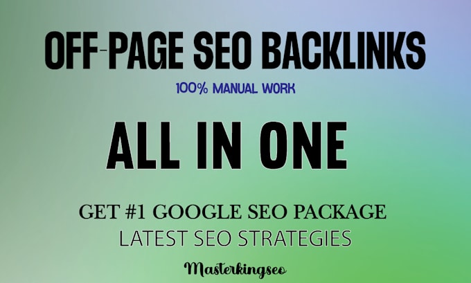 Gig Preview - Do all in one SEO white hat backlinks package for google 1st page