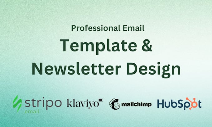 Gig Preview - Do professional email template and newsletter design, mailchimp, klaviyo, stripo