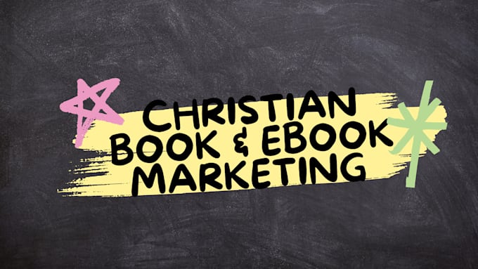 Gig Preview - Do christian book promotion, christian ebook marketing and sales