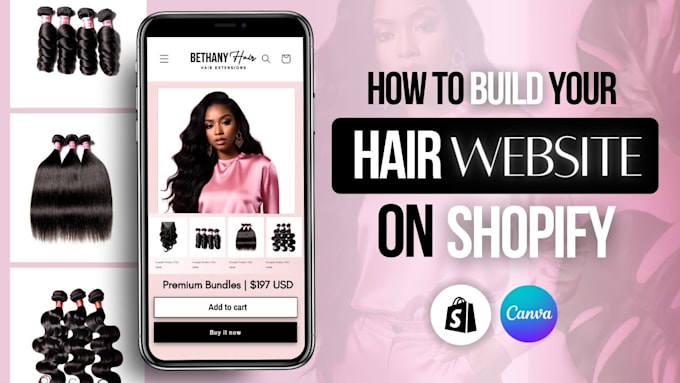 Gig Preview - Design hair extension website, hair extension shopify store