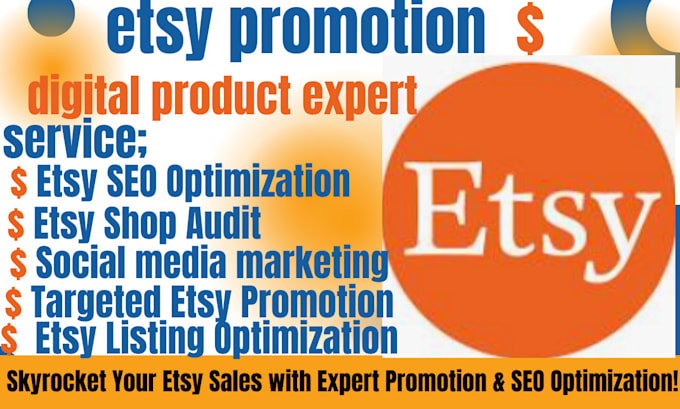 Gig Preview - Do etsy shop promotion campaign to boost etsy sales, etsy seo