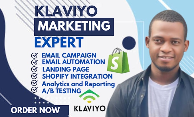 Gig Preview - Do klaviyo automation klaviyo campaign shopify marketing ecommerce marketing