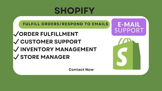 Bestseller - shopify fulfill orders and respond to emails