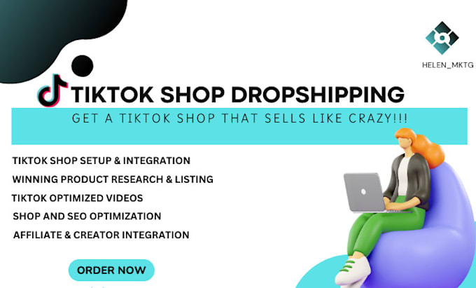 Gig Preview - Setup and manage tiktok shop tiktok dropshipping tiktok shop ads