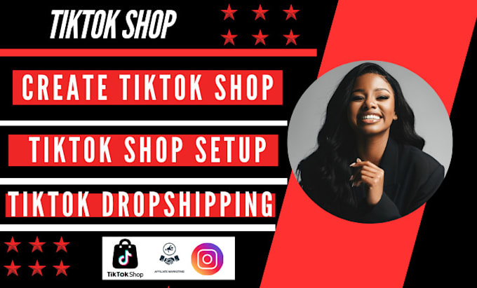 Gig Preview - Setup tik tok shop create video ad for tik tok tiktok droshipping instagram shop