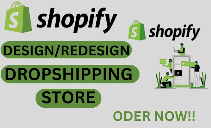 Gig Preview - Design redesign shopify dropshipping store for shopify website