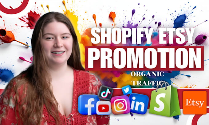 Gig Preview - Do shopify marketing, esty shop promotion, etsy shopify website traffic