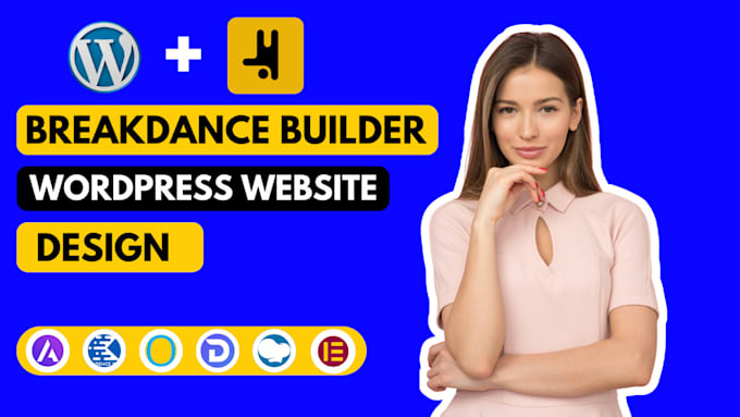 Bestseller - setup wordpress website with bricks elementor divi website breakdance builder