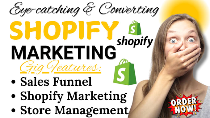 Gig Preview - Be shopify store manager, increase shopify sales, shopify marketing sales