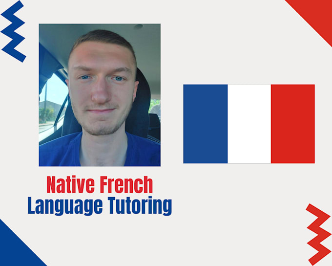 Gig Preview - Be your native french language tutor