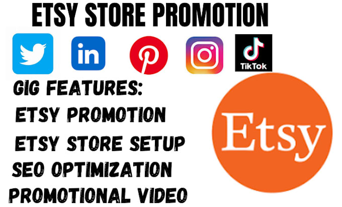 Gig Preview - Do etsy store promotion, etsy store setup, etsy marketing, to boost etsy traffic