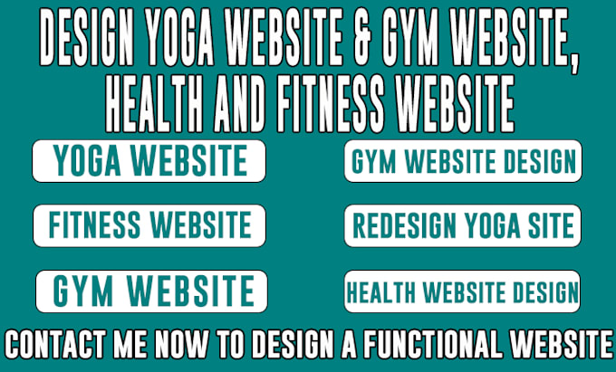 Gig Preview - Design a yoga, gym, fitness, or health website