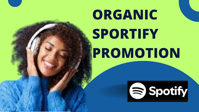 Gig Preview - Do organic worldwide sportify music promotion to boost sportify music