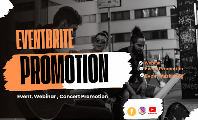 Gig Preview - Promote and market your eventbrite, conference, webinar, event to gain audiences