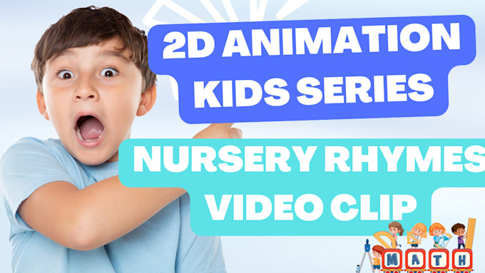 Gig Preview - Make 2d animation kids series, nursery rhymes, video clip