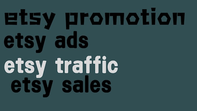 Gig Preview - Boost etsy sales with etsy promotion etsy traffic etsy ads etsy seo