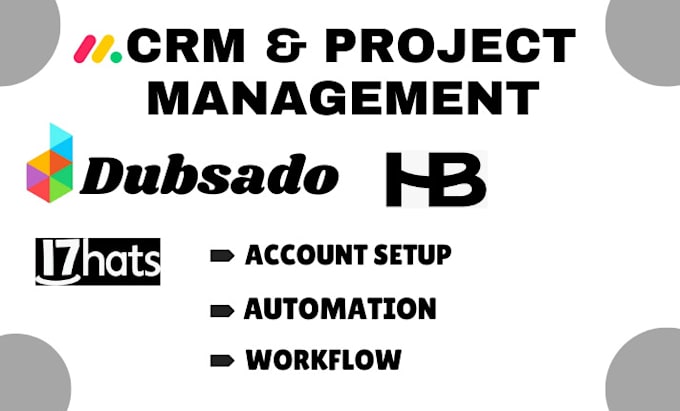 Gig Preview - Set up automate dubsado honeybook 17hats and mondaycrm for seamless workflow