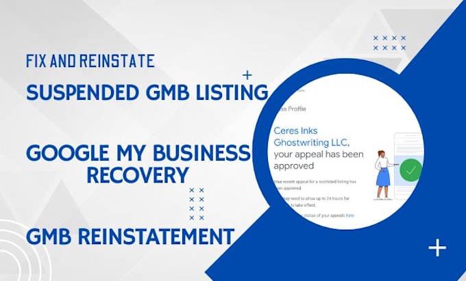 Gig Preview - Fix gmb errors reinstate your suspended google my business listing gmb reinstate