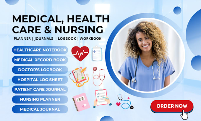 Gig Preview - Create medical ebook, medical journals, logbook, planner, worksheet, amazon KDP