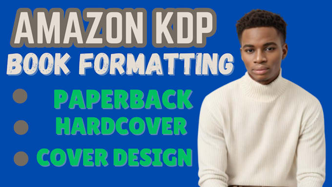 Gig Preview - Format book cover for paperback hardcover amazon kdp book design design