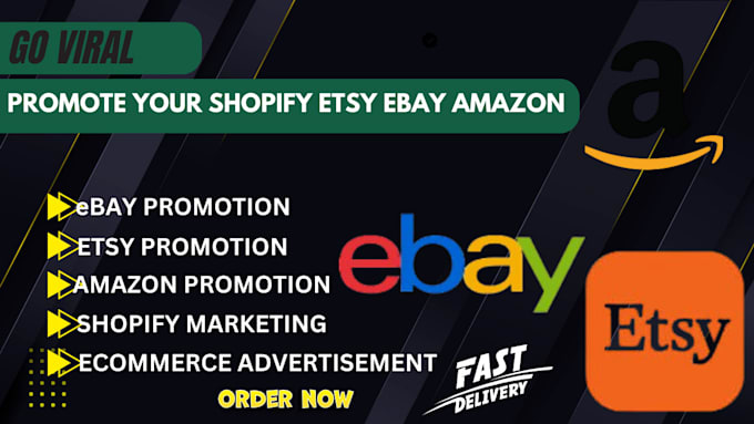 Gig Preview - Do shopify dropshipping marketing, etsy,ebay,amazon ecommerce website promotion