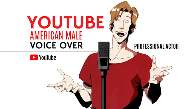 Gig Preview - Record an engaging male voice over for youtube