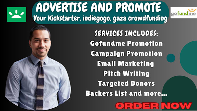 Gig Preview - Advertise and promote your kickstarter, indiegogo, gaza gofundme crowdfunding