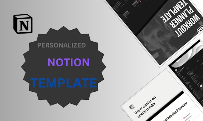 Gig Preview - Create a custom notion template for you and help build your second brain