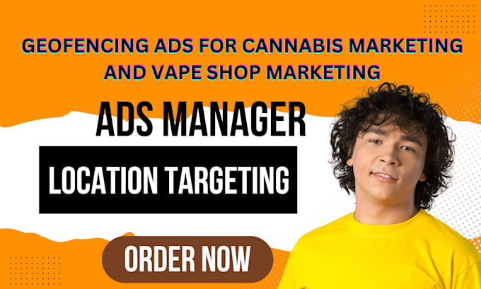 Bestseller - setup geofencing ads campaign to grow cbd, cannabis marketing, vape shop brand